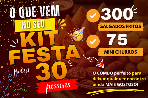 Kit Festa para 30 pessoas: 300 salgados fritos e 75 mini churros
